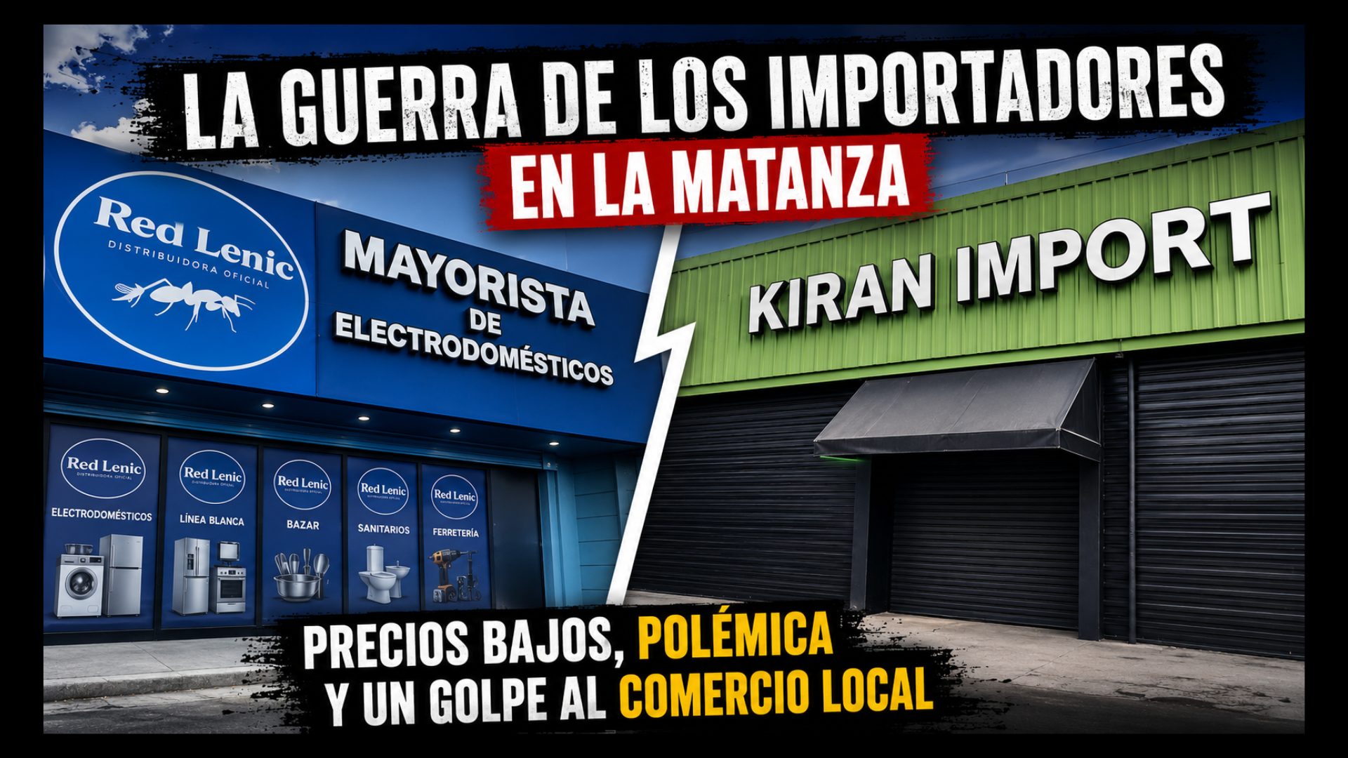 Galpón de importador con cartel de Kiran Import en San Justo